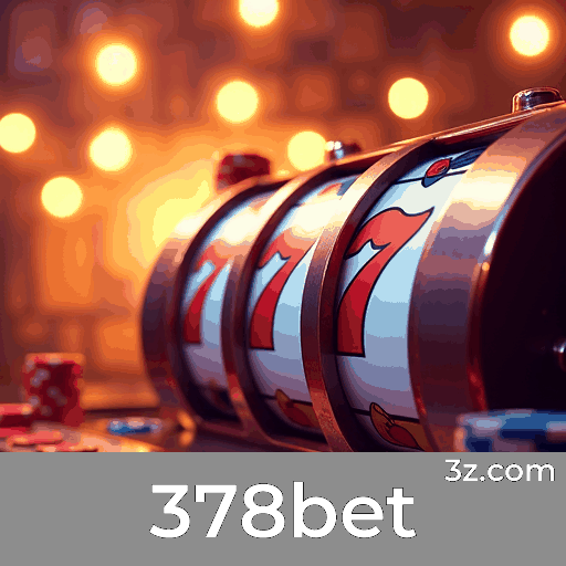 378bet: Entretenimento Ilimitado para Jogadores Brasileiros