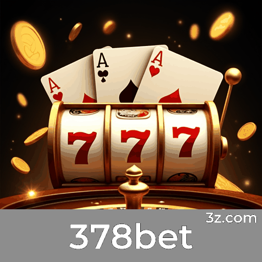 378bet: Experiência de Cassino Profissional e Imersiva